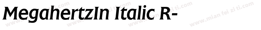 MegahertzIn Italic R字体转换